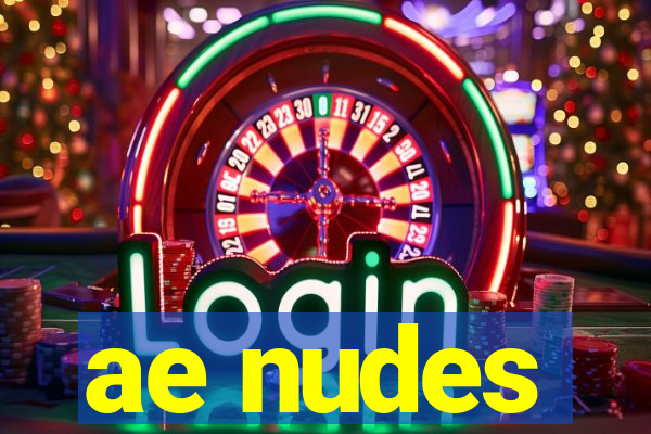 ae nudes